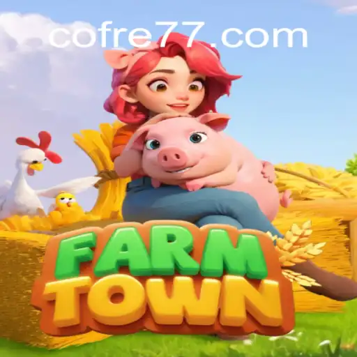 Descubra o Mundo Empolgante de FarmTown: O Espírito da Agricultura Virtual